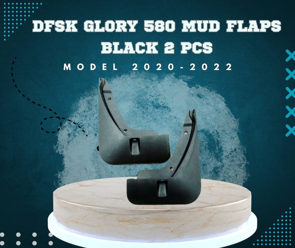 DFSK Glory 580 Mud Flaps Black 2 Pcs - Model 2020-2024