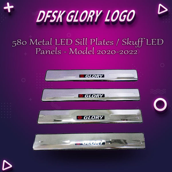 DFSK Glory 580 Metal LED Sill Plates / Skuff LED panels - Model 2020-2024