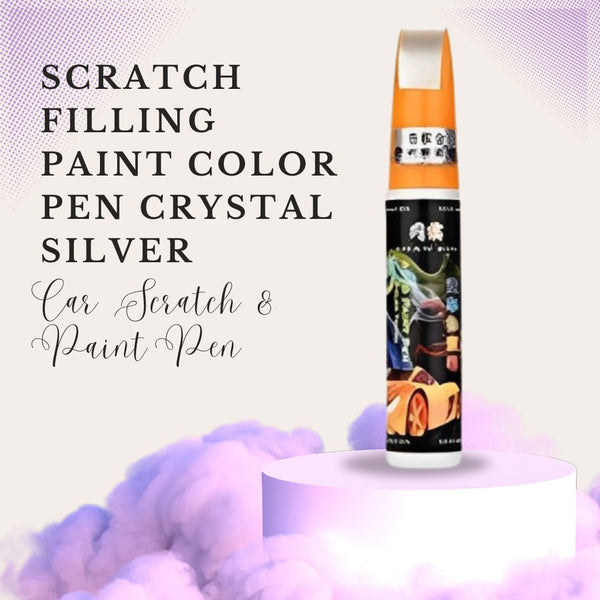 Scratch Filling Paint Color Pen Crystal Silver - Car Scratch & Paint Pen