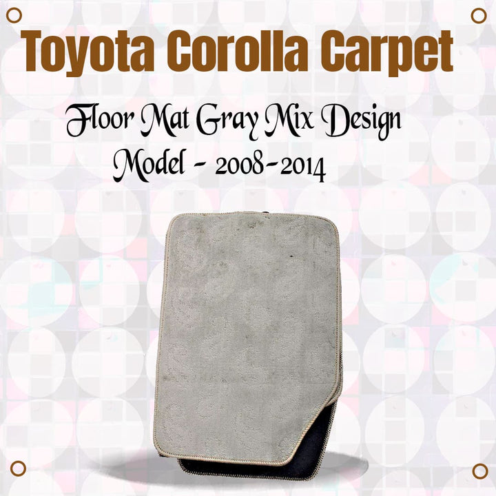 Toyota Corolla Carpet Floor Mat Gray Mix Design - Model - 2008-2014