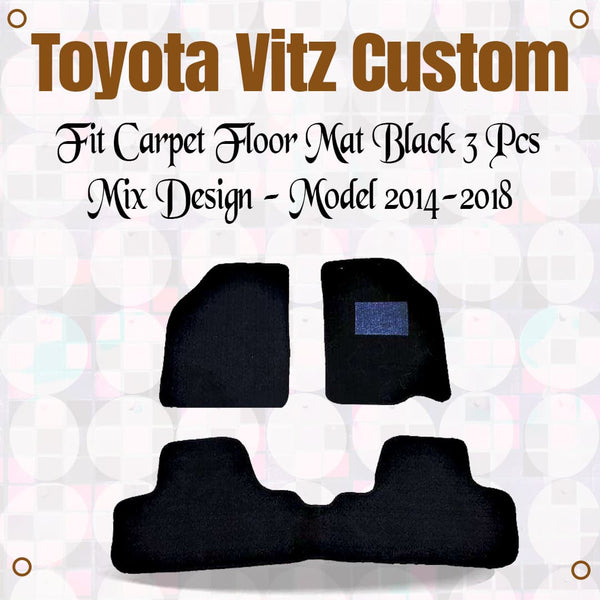 Toyota Vitz Custom Fit Carpet Floor Mat Black 3 Pcs Mix Design - Model 2014-2018