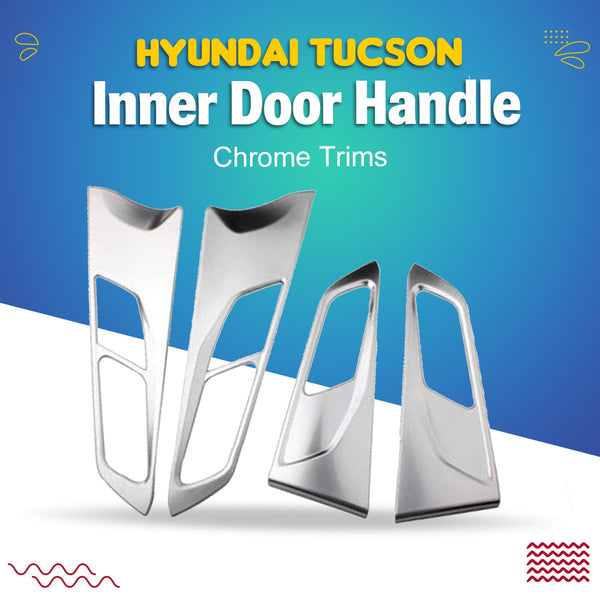 Hyundai Tucson Inner Door Handle Chrome Trims - Model 2020-2024