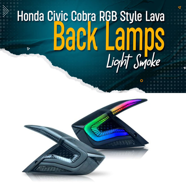 Honda Civic Cobra RGB Style Lava Back Lamps Light Smoke - Model 2016-2021