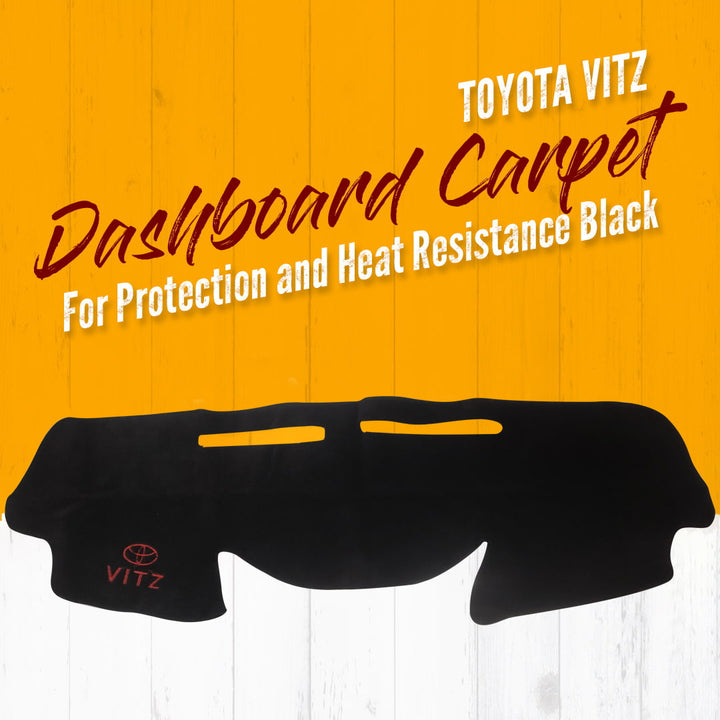 Toyota Vitz Dashboard Carpet For Protection and Heat Resistance Black - Model - 1998 - 2004