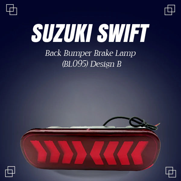 Suzuki Swift Back Bumper Brake Lamp (BL095) Design B - Model 2022-2024
