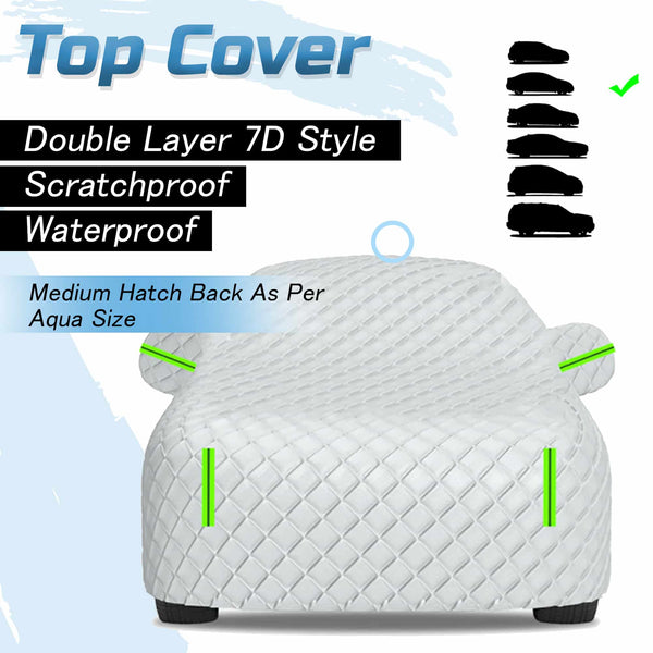 Double Layer 7D Style Medium Scratchproof Waterproof Top Cover - Medium Hatch Back As Per Aqua Size