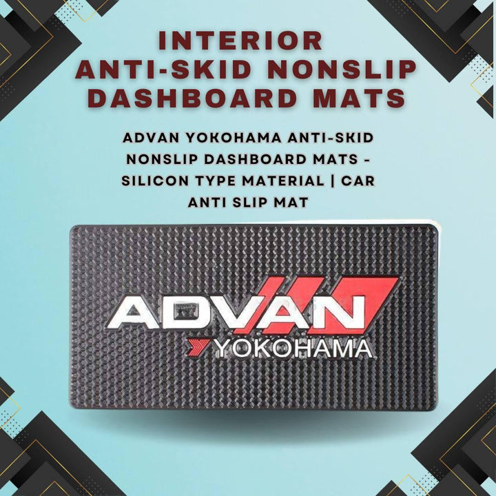 Advan Yokohama Anti-Skid Nonslip Dashboard Mats - Silicon Type Material | Car Anti Slip Mat SehgalMotors.pk