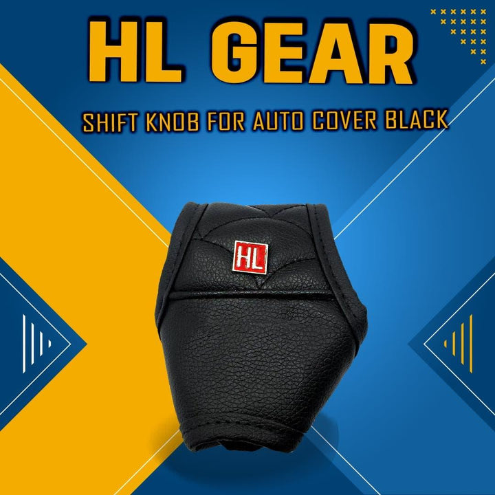 HL Gear Shift Knob For Auto Cover Black - Car Gear Shift Knob Protector Cover PU Leather | Gear Shift Lever Knob Cover SehgalMotors.pk