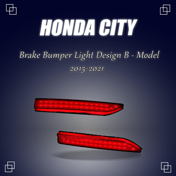 Honda City Brake Bumper Light Design B - Model 2015-2021 SehgalMotors.pk