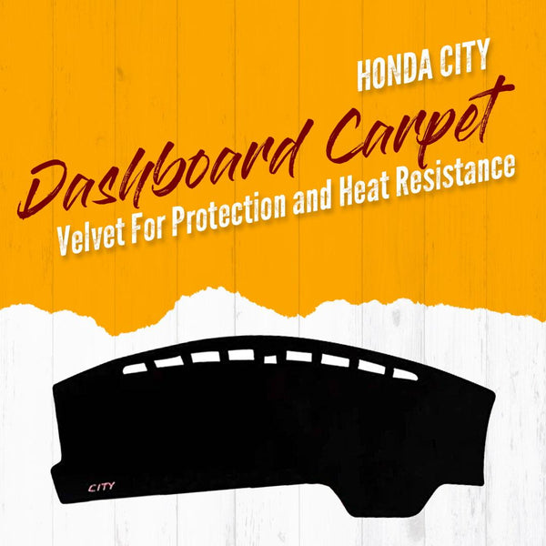 Honda City Dashboard Carpet Velvet For Protection and Heat Resistance - Model 2021-2022 SehgalMotors.pk
