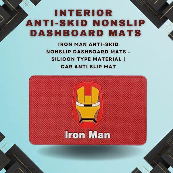 Iron Man Anti-Skid Nonslip Dashboard Mats - Silicon Type Material | Car Anti Slip Mat SehgalMotors.pk