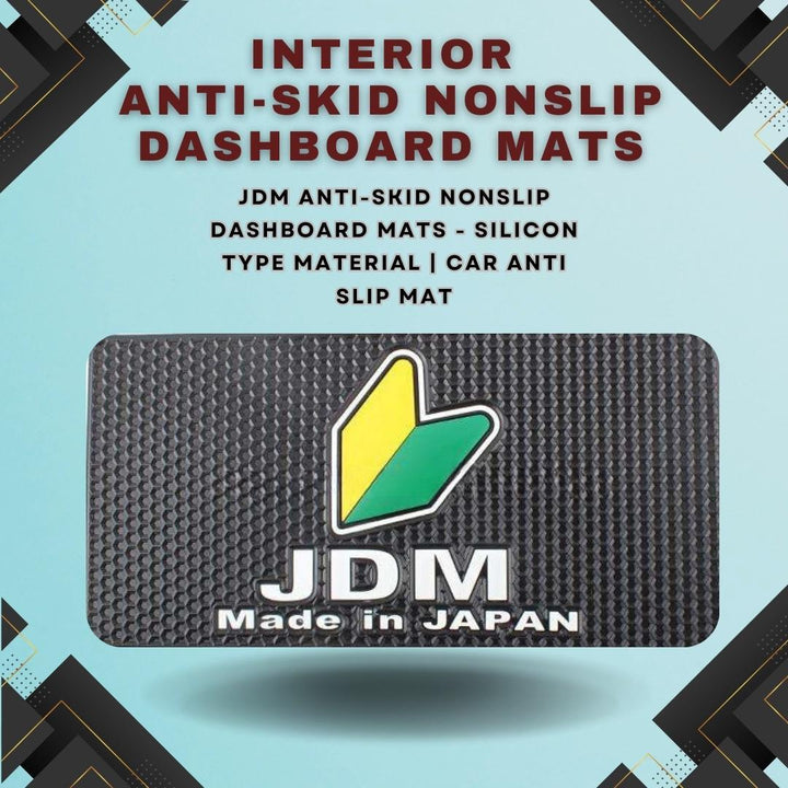 JDM Anti-Skid Nonslip Dashboard Mats - Silicon Type Material | Car Anti Slip Mat SehgalMotors.pk