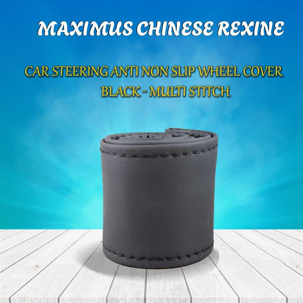 Maximus Chinese Rexine Car Steering Anti Non Slip Wheel Cover Black - Multi Stitch SehgalMotors.pk