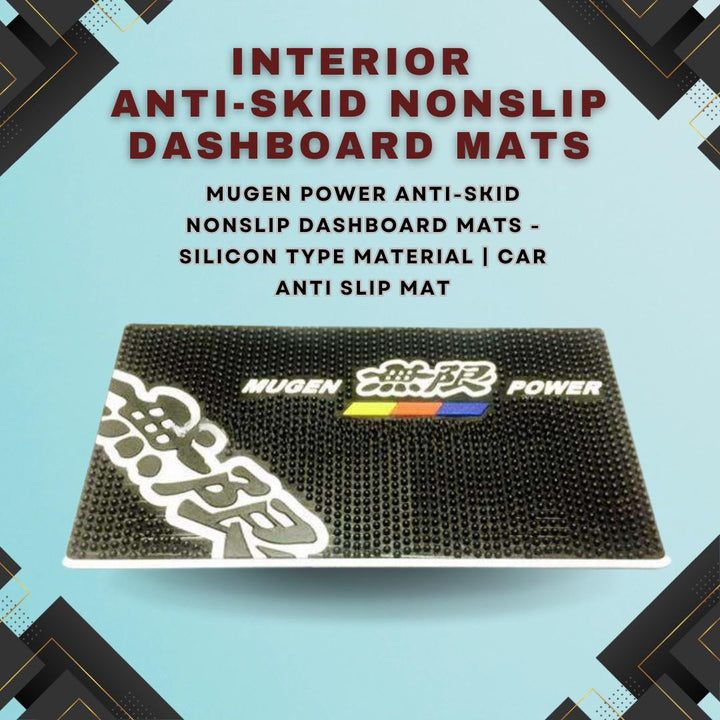 Mugen Power Anti-Skid Nonslip Dashboard Mats - Silicon Type Material | Car Anti Slip Mat SehgalMotors.pk