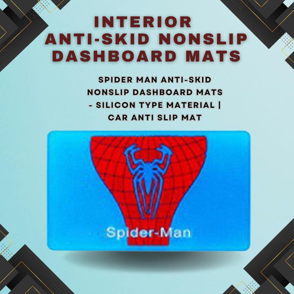 Spider Man Anti-Skid Nonslip Dashboard Mats - Silicon Type Material | Car Anti Slip Mat SehgalMotors.pk