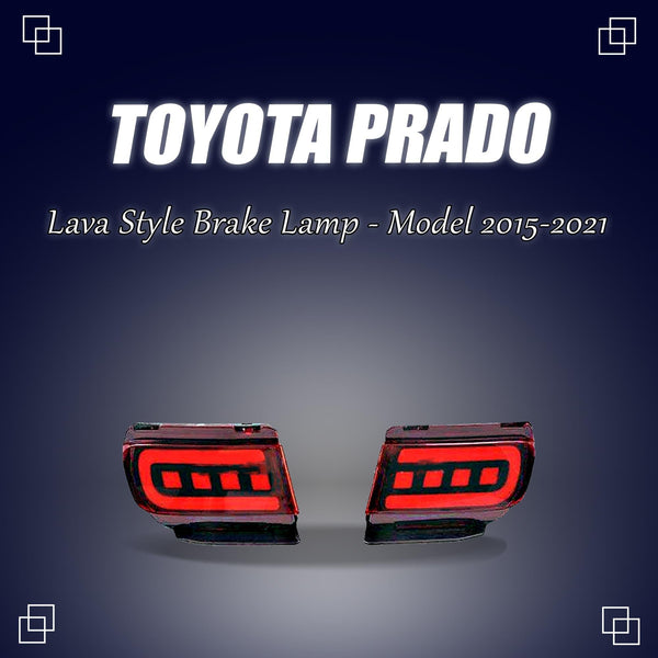 Toyota Prado Lava Style Brake Lamp - Model 2015-2021 SehgalMotors.pk
