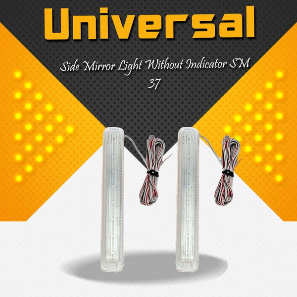 Universal Side Mirror Light Without Indicator SM-37 SehgalMotors.pk