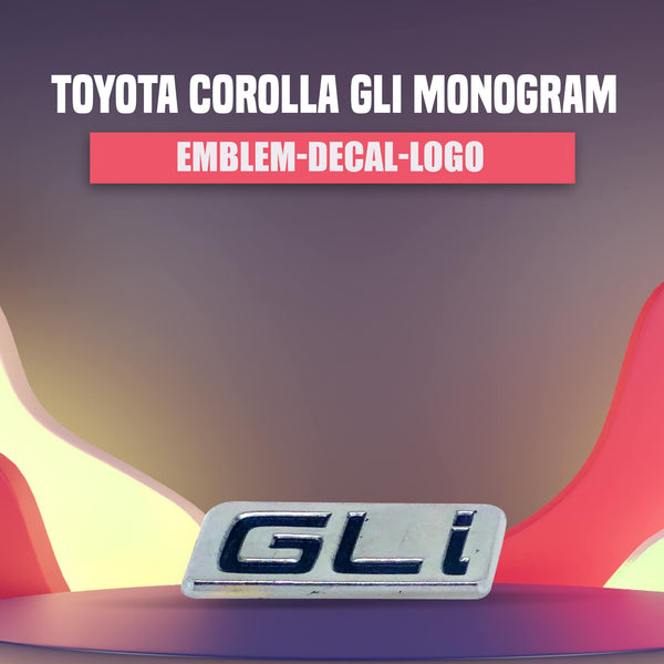 Toyota Corolla GLI Emblem | Decal | Monogram | Logo