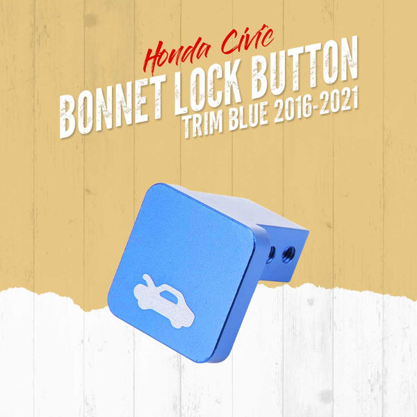 Honda Civic Bonnet Catcher Lock Button Trim Blue 2016-2021