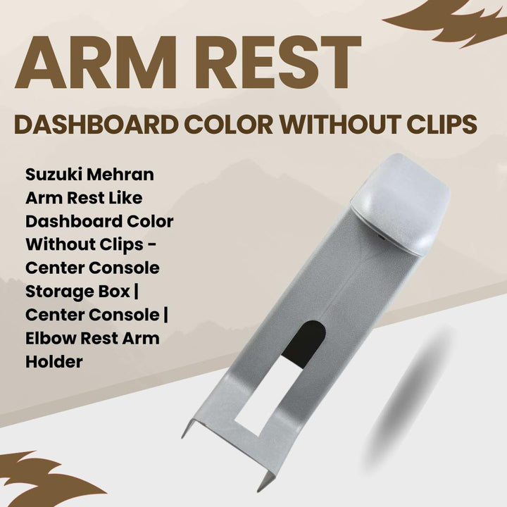 Suzuki Mehran Arm Rest Like Dashboard Color Without Clips