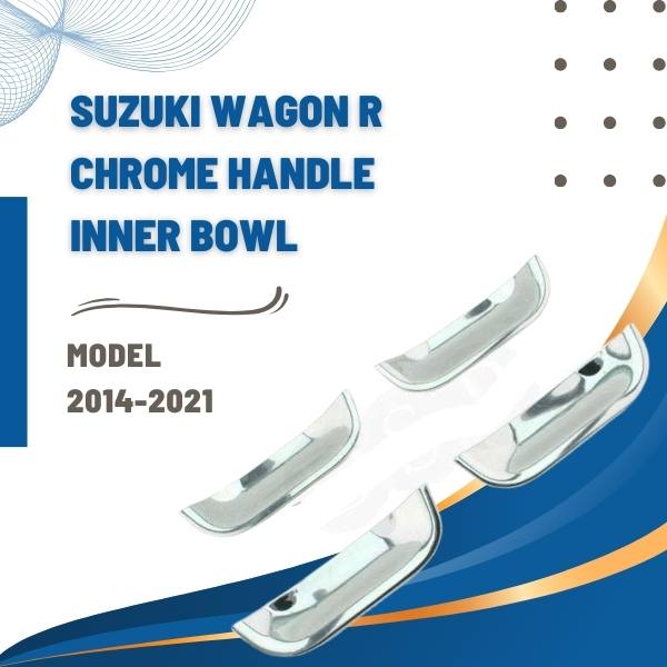 Suzuki Wagon R Chrome Handle Inner Bowl - Model 2014-2021