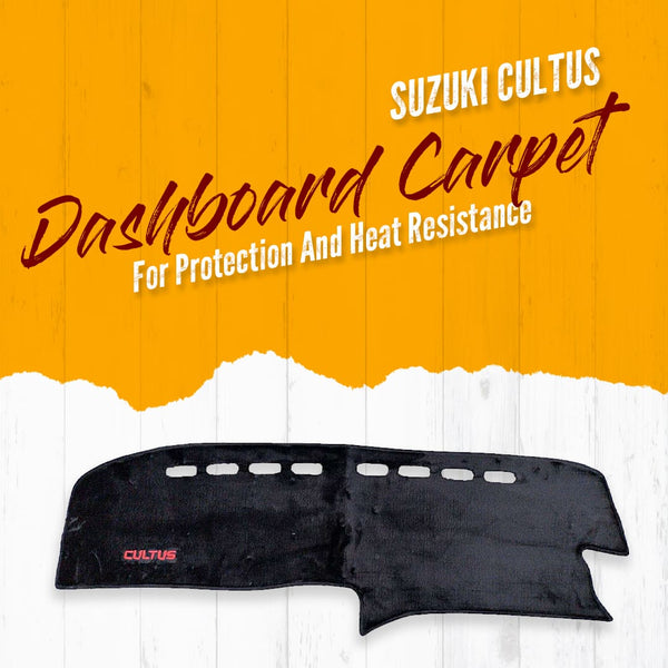 Suzuki Cultus Dashboard Carpet Velvet For Protection and Heat Resistance - Model 2007-2017