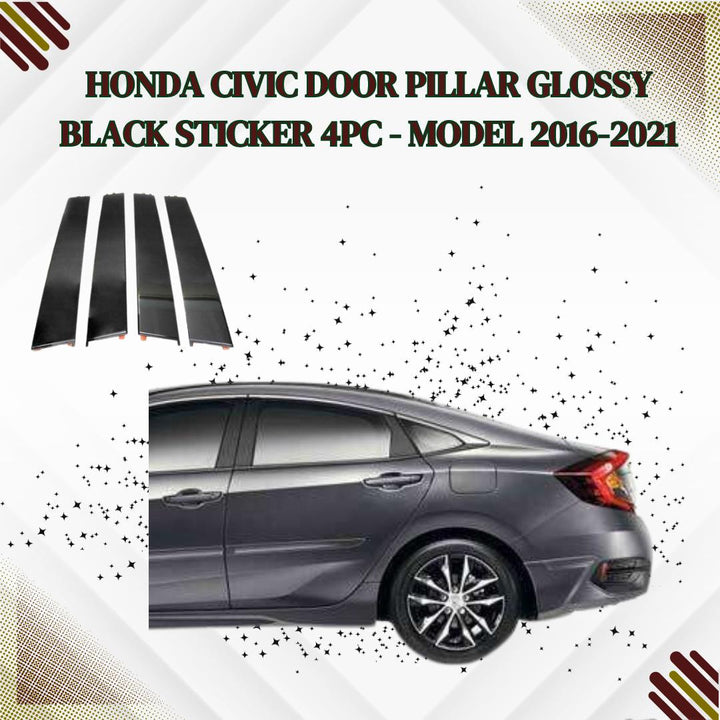 Honda Civic Door Pillar Glossy Black Sticker 4PC - Model 2016-2021