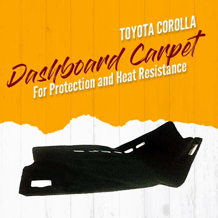 Toyota Corolla Dashboard Carpet For Protection and Heat Resistance - Model 2014-2017