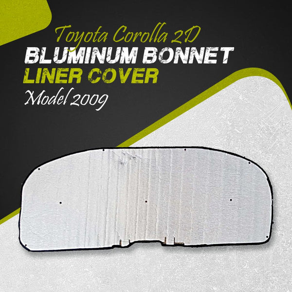 Toyota Corolla 2D Aluminum Bonnet Liner Cover - Model 2009-2013