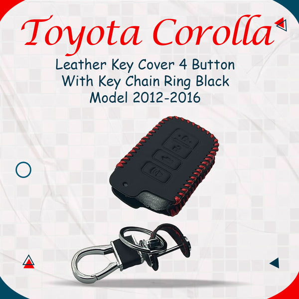 Toyota Corolla Leather Key Cover 4 Button With Key Chain Ring Black- Model 2012-2016