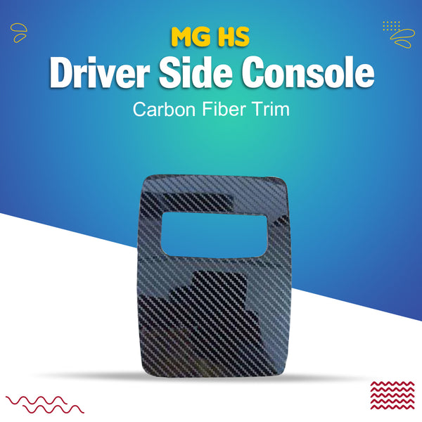 MG HS Driver Side Console Carbon Fiber Trim - Model 2020-2021