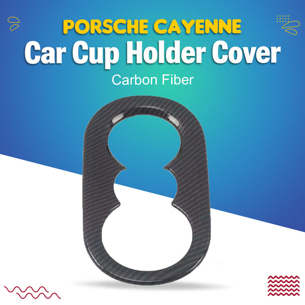 Porsche Cayenne Carbon Fiber Car Cup Holder Cover - Model 2018-2022
