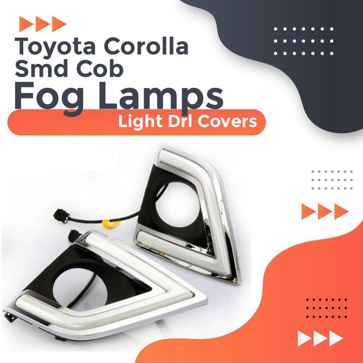 Toyota Corolla Smd Cob Fog Lamps Light Drl Covers - Model 2014-2017