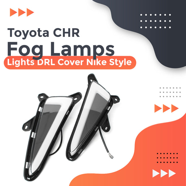 Toyota CHR Fog Lamps Lights DRL Cover Nike Style Model 2017-2021