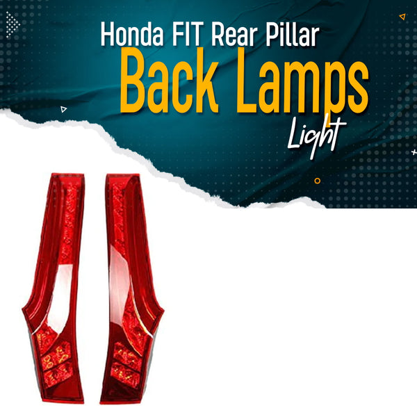 Honda FIT Rear Pillar Back Lamps Light - Model 2013-2019