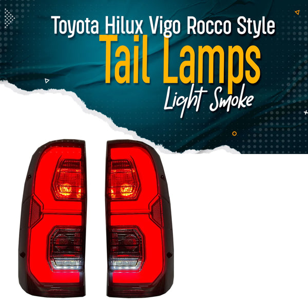 Toyota Hilux Vigo Rocco Style Tail Lamps Light Smoke - Model 2005-2016