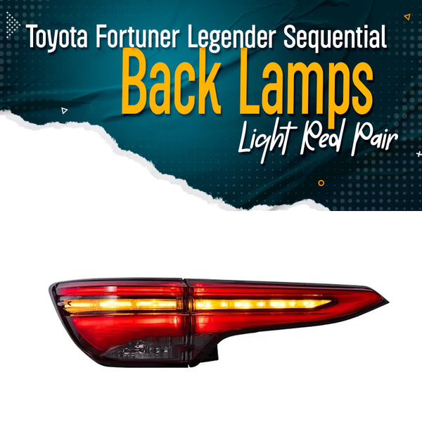 Toyota Fortuner Legender Sequential Back Lamps Light Red Pair - Model 2016-2021