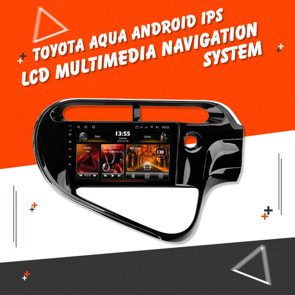 Toyota Aqua Android LCD Black - Model 2016-2024