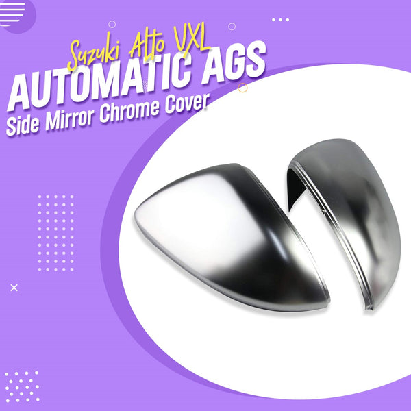 Suzuki Alto VXL Automatic AGS Side Mirror Chrome Cover - Model 2018-2021 MA001232