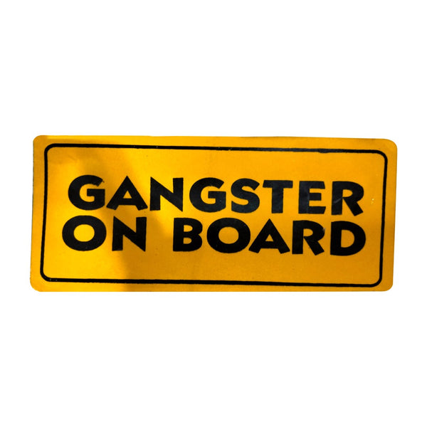 Gangster On Board Warning Sticker Yellow