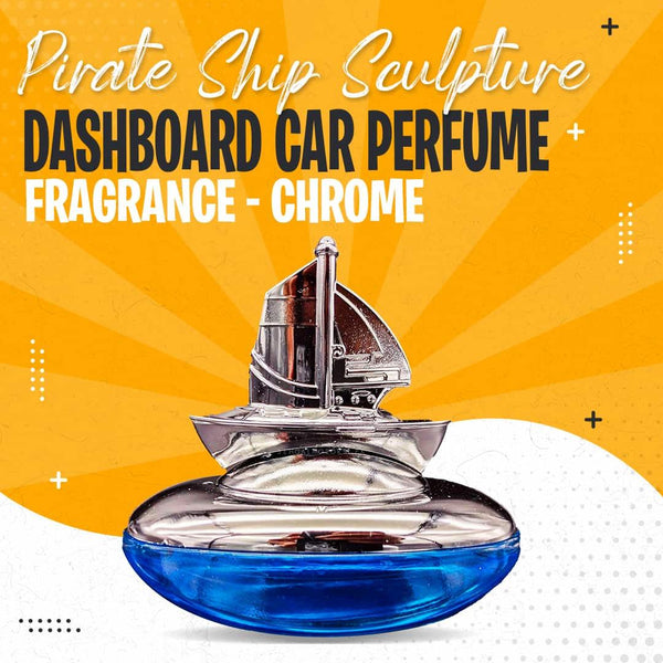 Pirate Ship Sculpture Dashboard Car Perfume Fragrance - Chrome