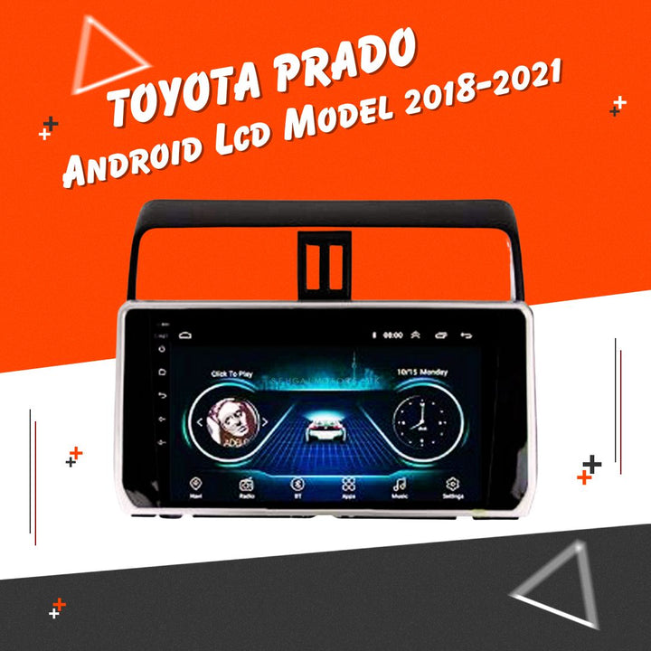 Toyota Prado Android LCD Black 10 Inches - Model 2018-2021