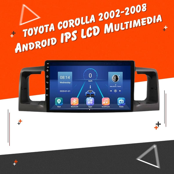 Toyota Corolla Android LCD 9 Inches - Model 2002-2008