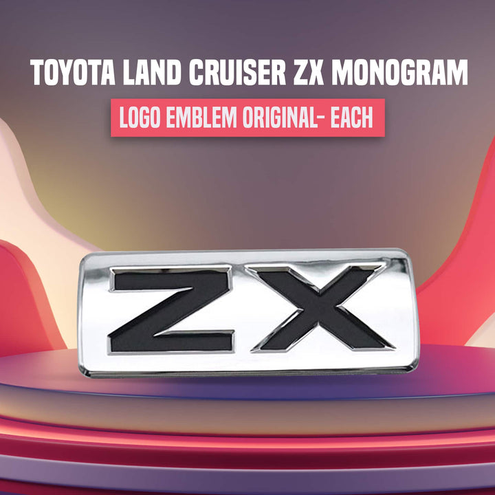 Toyota Land Cruiser ZX Monogram Logo Emblem Original- Each