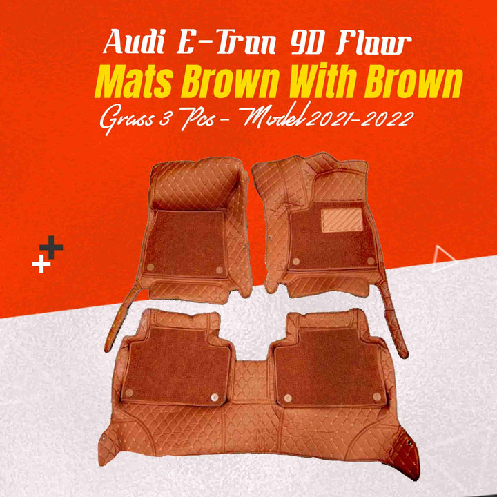 Audi E Tron 9D Floor Mats Mix Thread Brown With Brown Grass 3 Pcs - Model 2021-2022