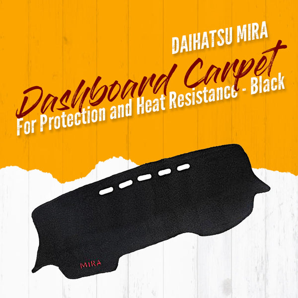 Daihatsu Mira Dashboard Carpet Black - Model 2006-2018