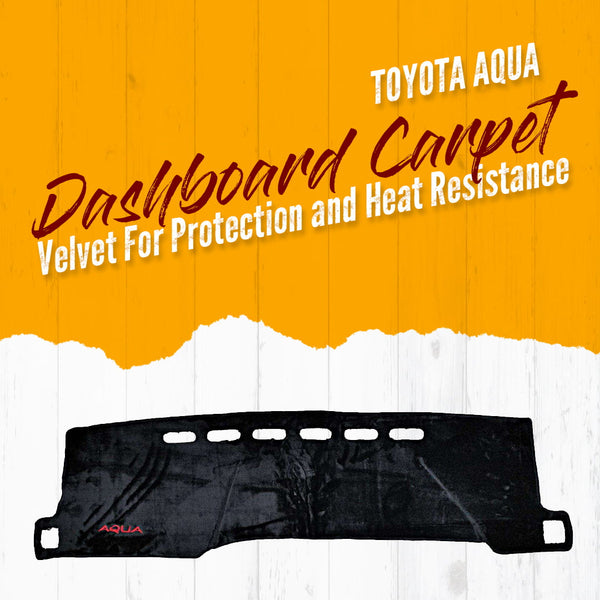 Toyota Aqua Dashboard Carpet Velvet Black - Model 2021-2022