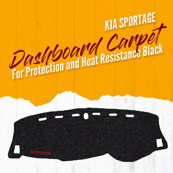 KIA Sportage Dashboard Carpet For Protection and Heat Resistance Black - Model 2019 -2021