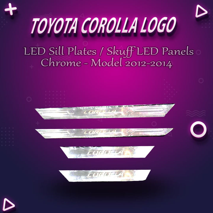 Toyota Corolla LED Sill Plates / Skuff LED Panels Chrome - Model 2012-2014