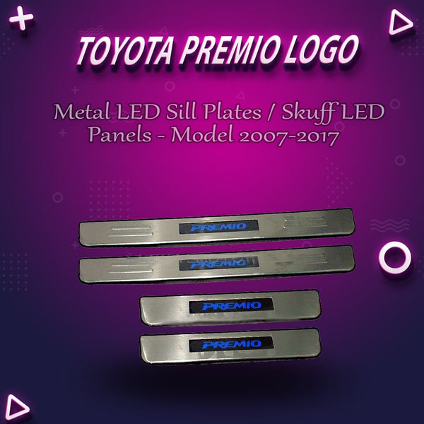 Toyota Premio Metal LED Sill Plates / Skuff LED panels - Model 2007-2017